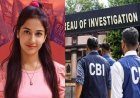 अंकिता भंडारी हत्याकांड में दिल्ली स्पेशल क्राइम ब्रांच में मुकदमा दर्ज, जांच के लिए CBI की टीम उत्तराखंड पहुंची....